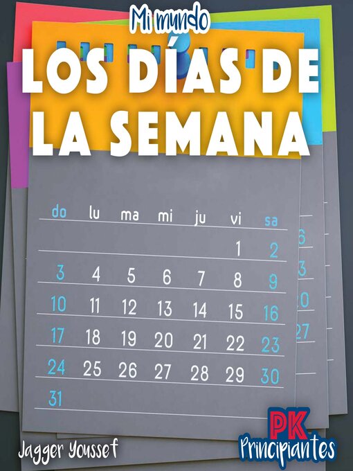 Title details for Días de la semana (Days of the Week) by Jagger Youssef - Available